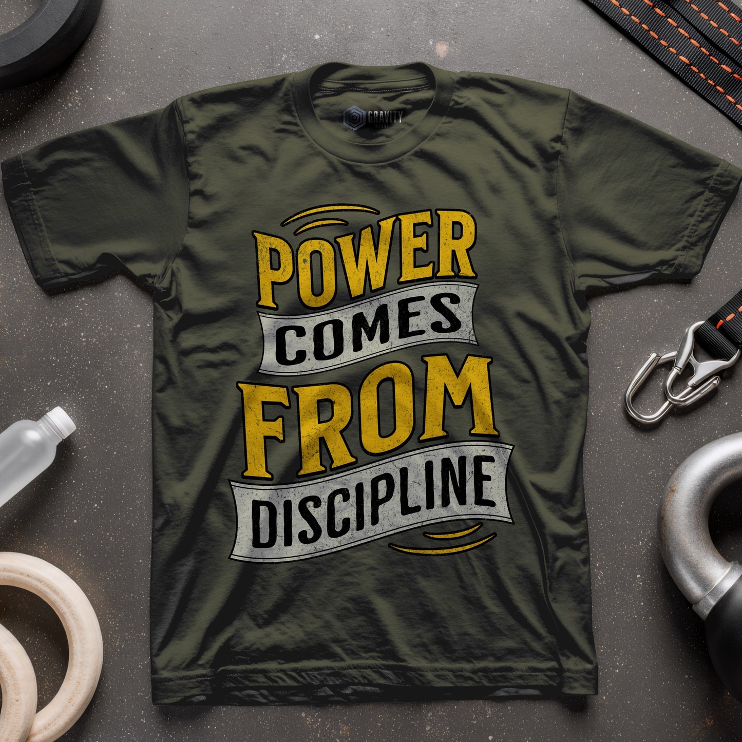 Power Comes From Discipline T-Shirt