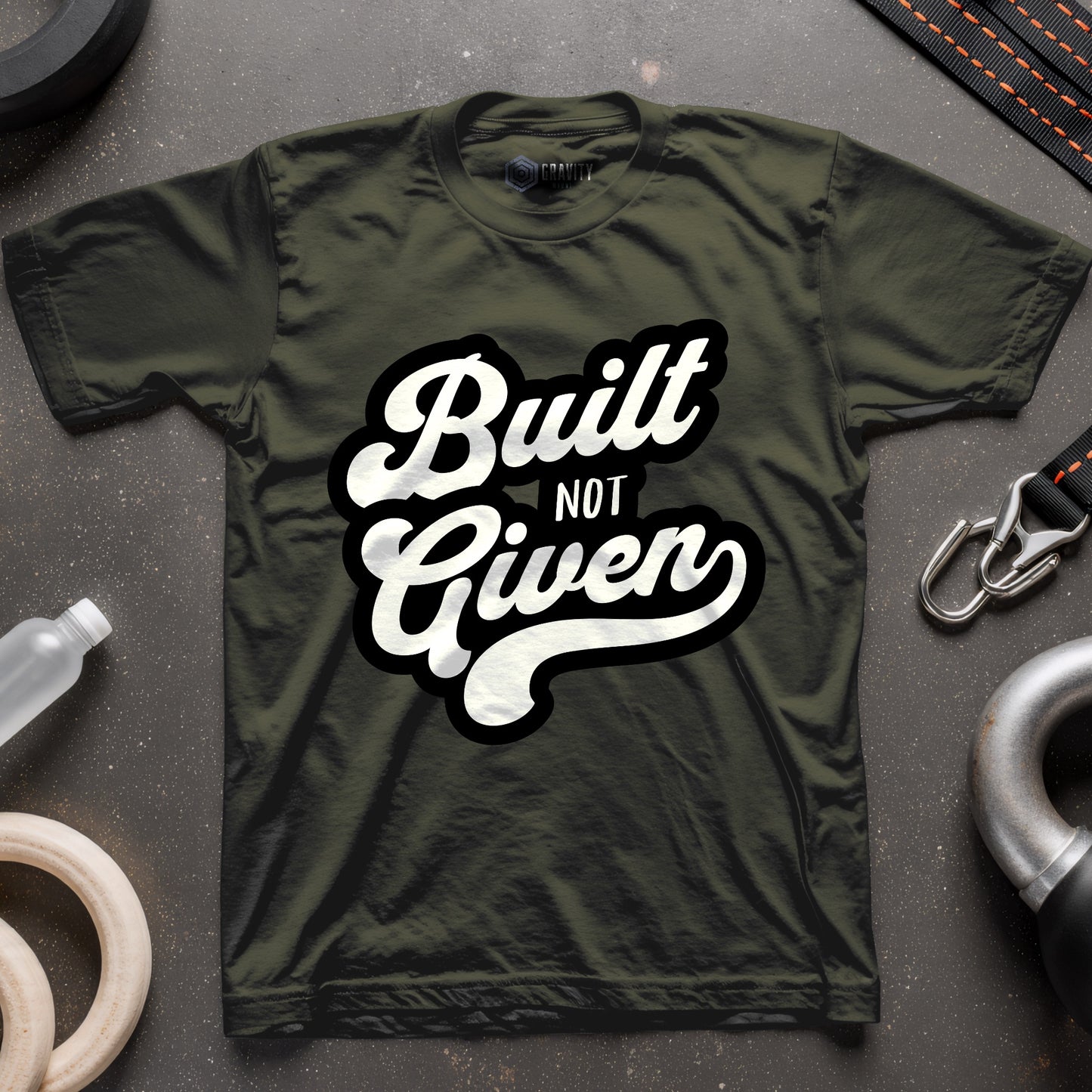 Built Not Given T-Shirt