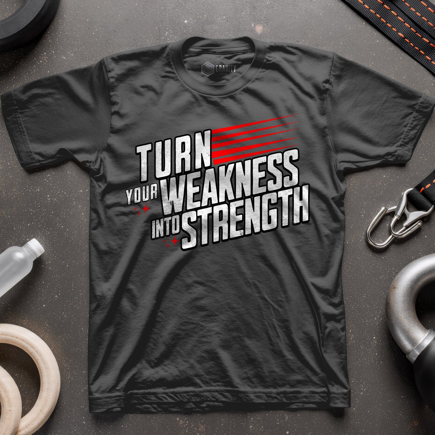 Turn Your Weakness Into Strength T-Shirt