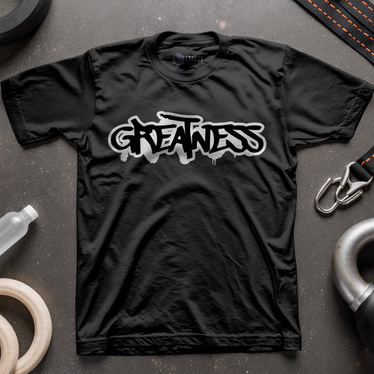 Greatness T-Shirt