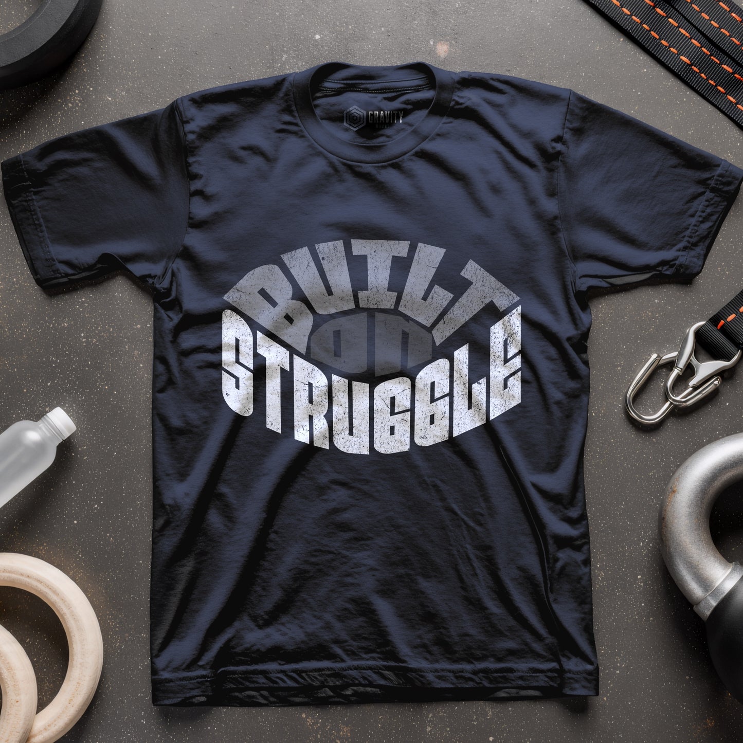 Built On Struggle T-Shirt