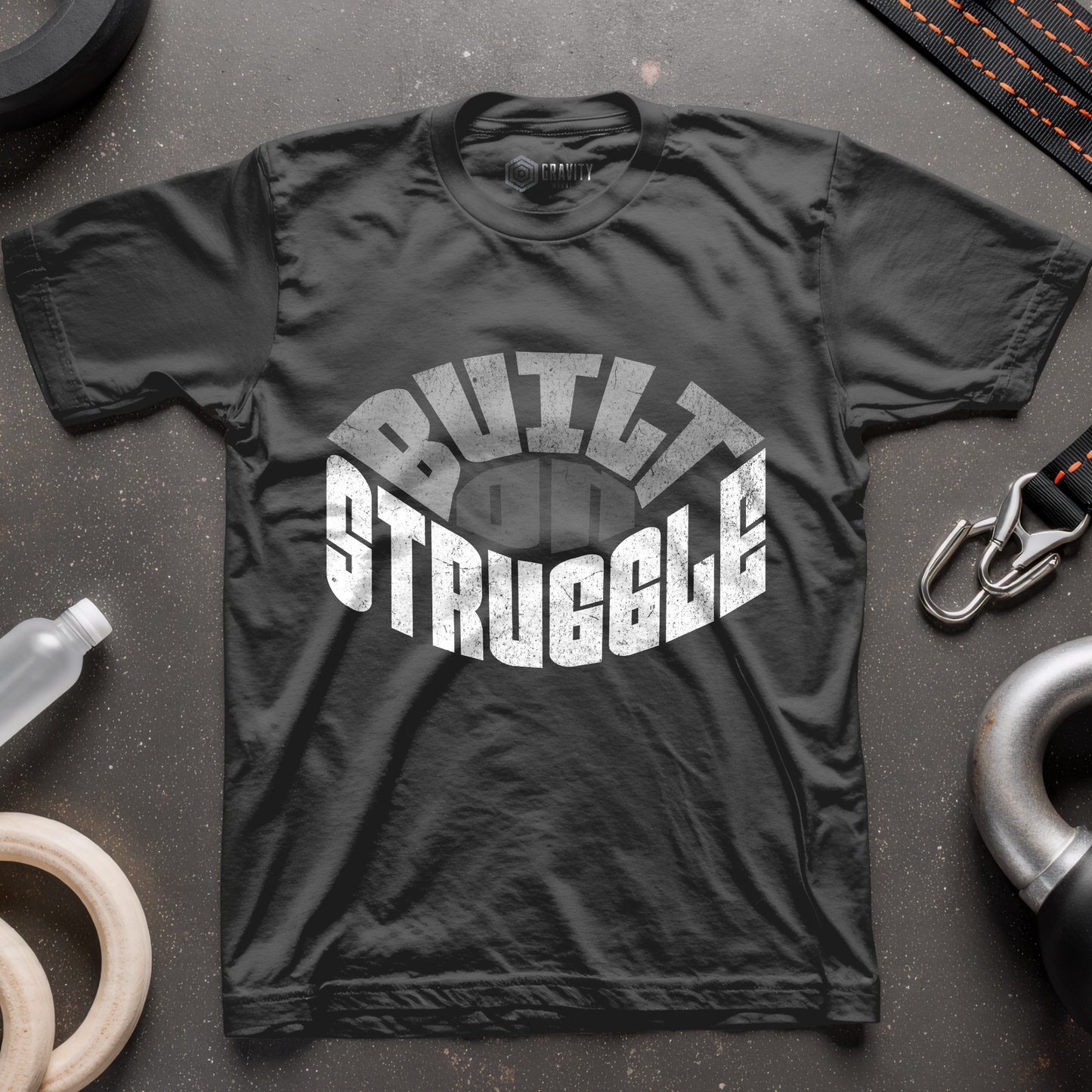 Built On Struggle T-Shirt