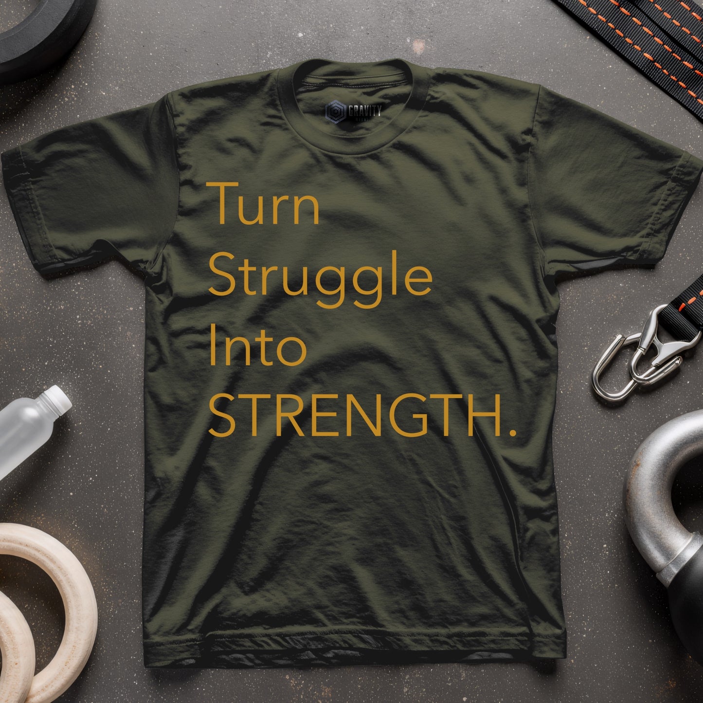 Turn Struggle into Strength Unisex T-Shirt