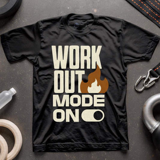 Workout Mode On T-Shirt