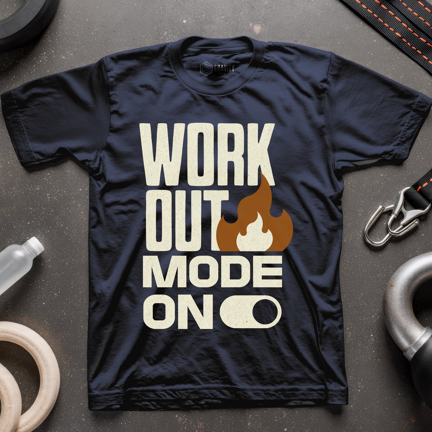 Workout Mode On T-Shirt