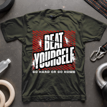 Beat Yourself T-Shirt