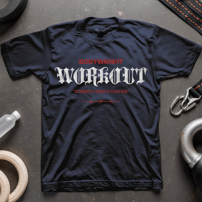 Bodyweight Workout T-Shirt
