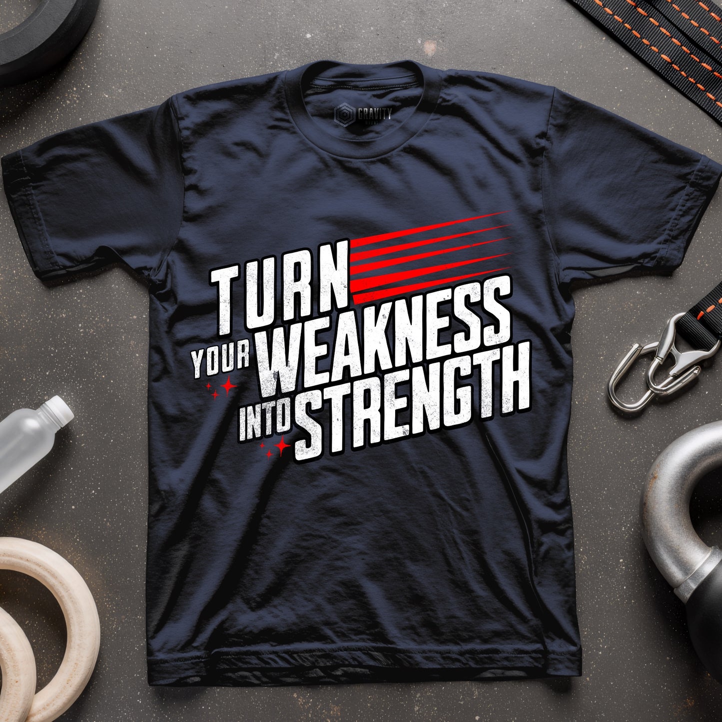 Turn Your Weakness Into Strength T-Shirt