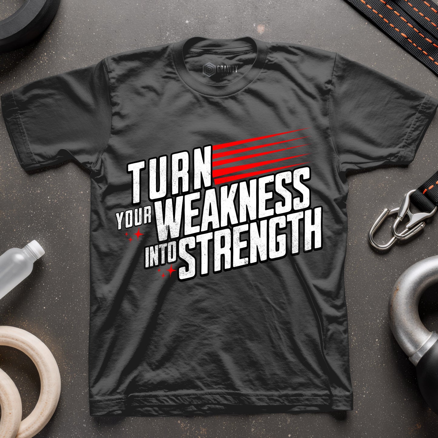 Turn Your Weakness Into Strength T-Shirt