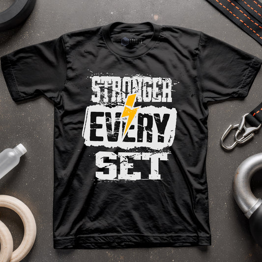 Stronger Every Set T-Shirt