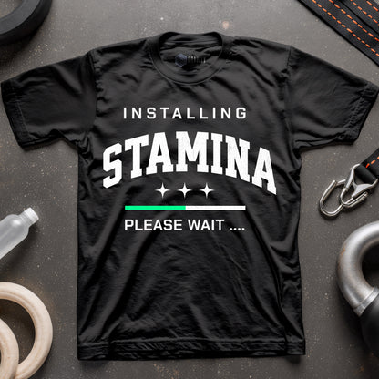 Installing Stamina T-Shirt