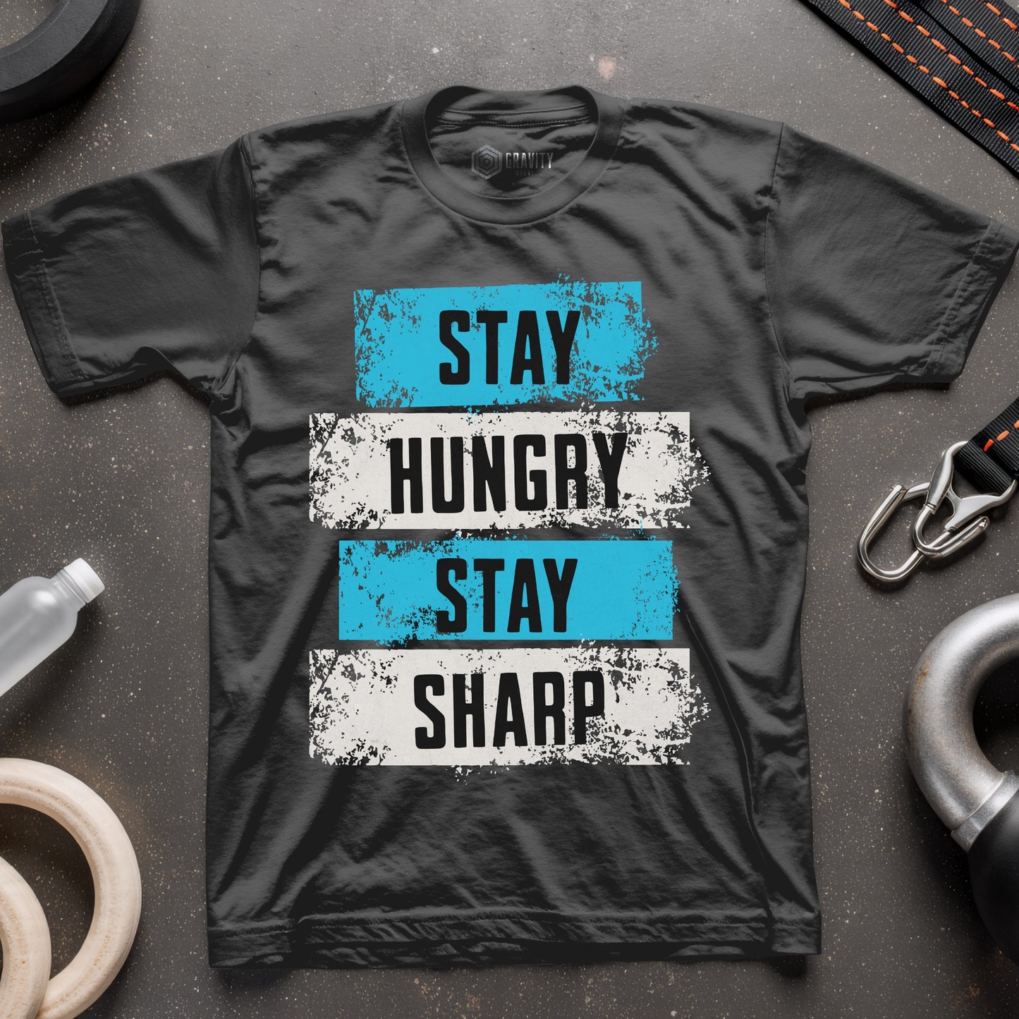 Stay Hungry Stay Sharp T-Shirt