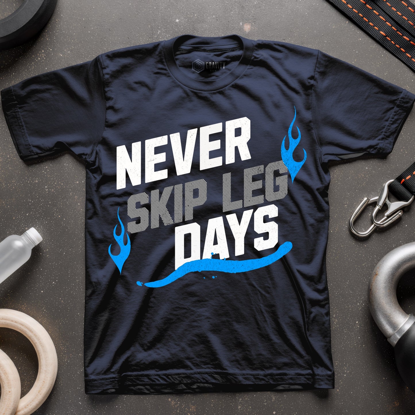 Never Skip Leg Days T-Shirt