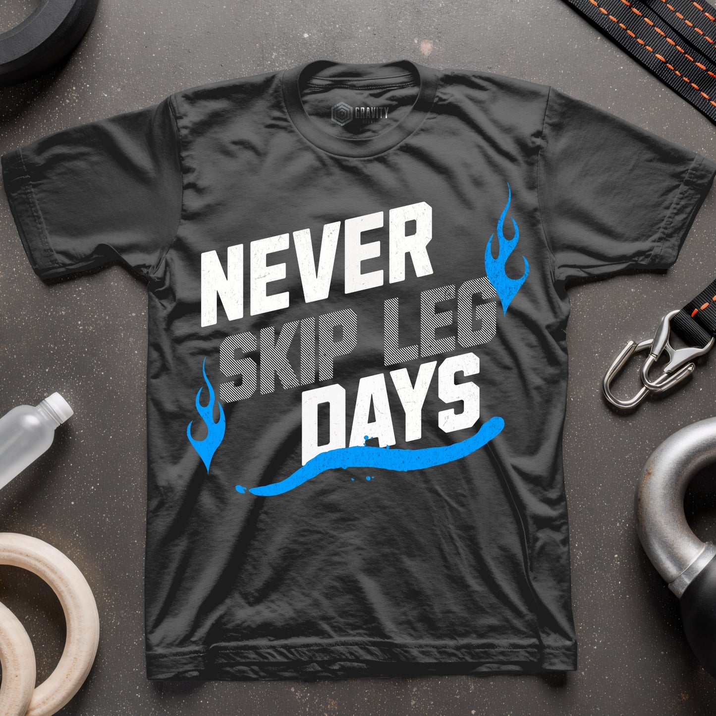 Never Skip Leg Days T-Shirt