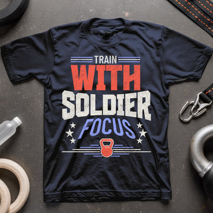 Train With Soldier Focus T-Shirt