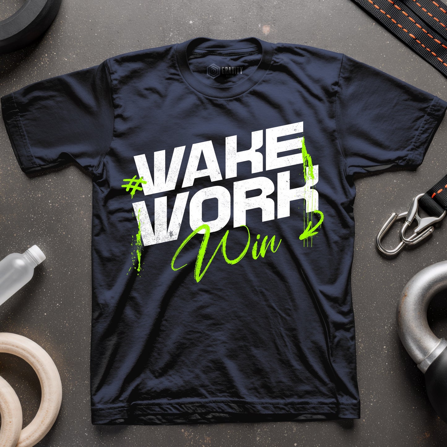 Wake Work Win T-Shirt