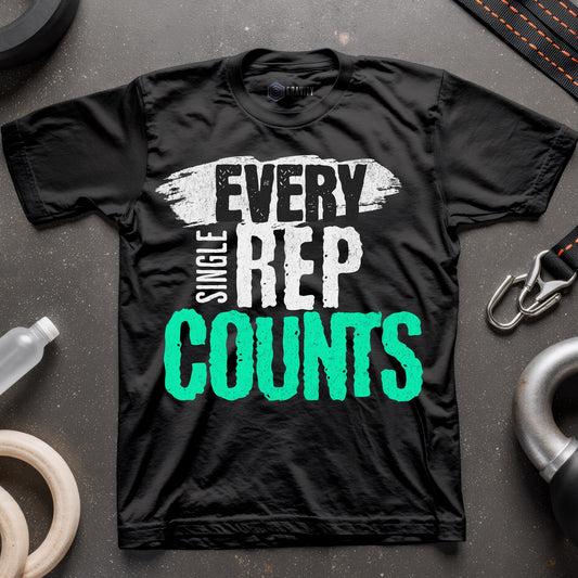 Every Single Rep Counts T-Shirt