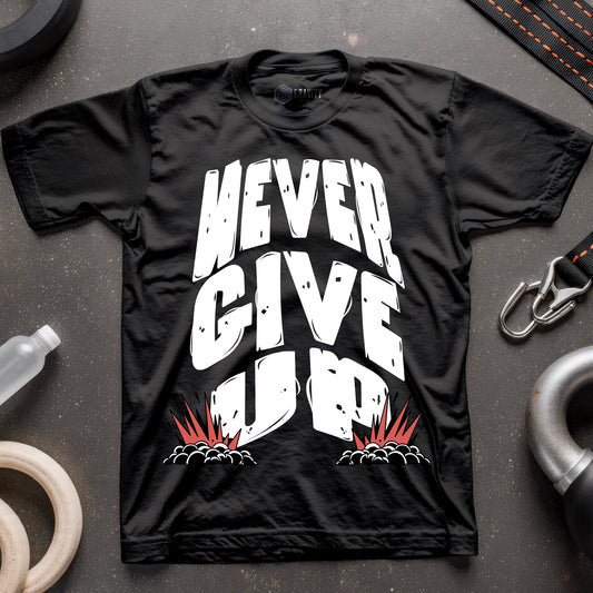 Never Give Up T-Shirt