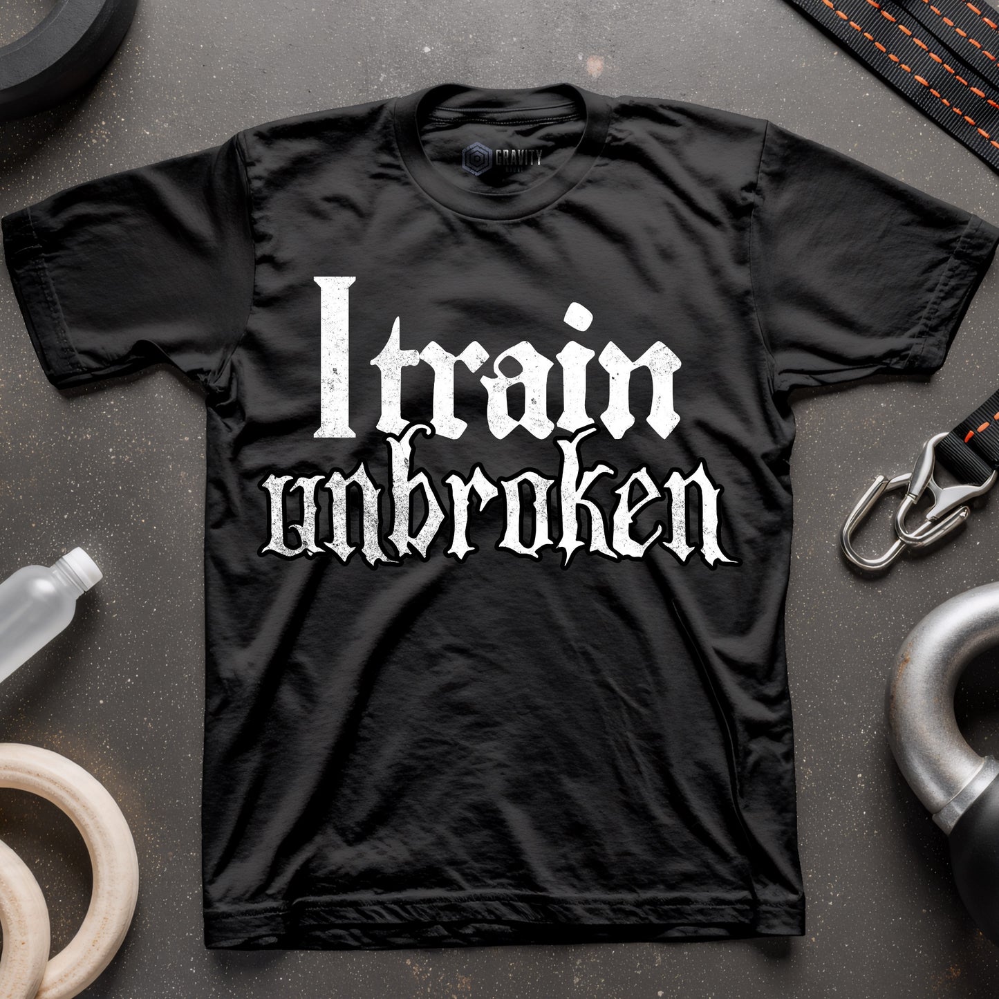 I Train Unbroken T-Shirt