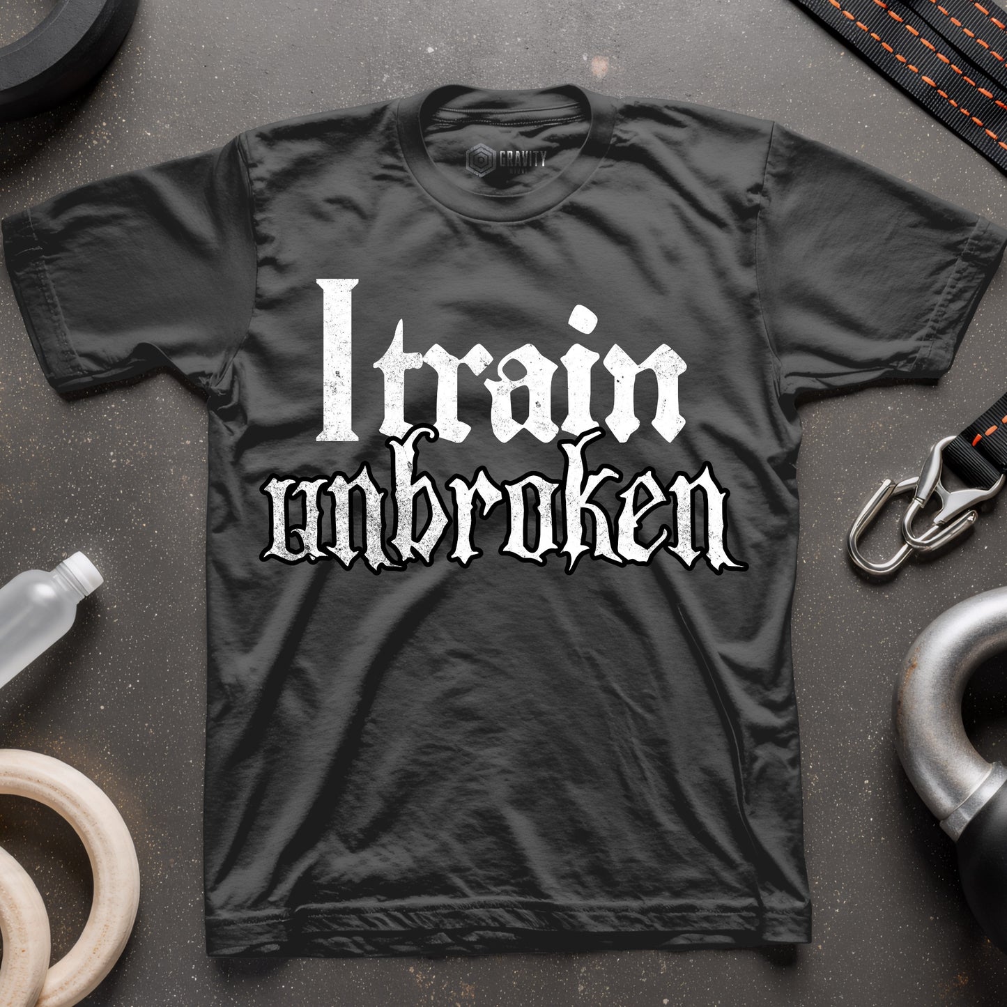 I Train Unbroken T-Shirt