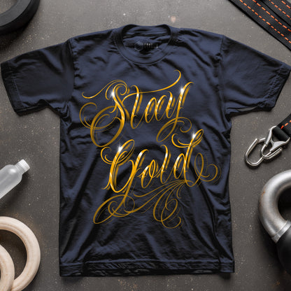 Stay Gold T-Shirt