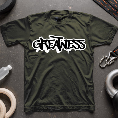 Greatness T-Shirt