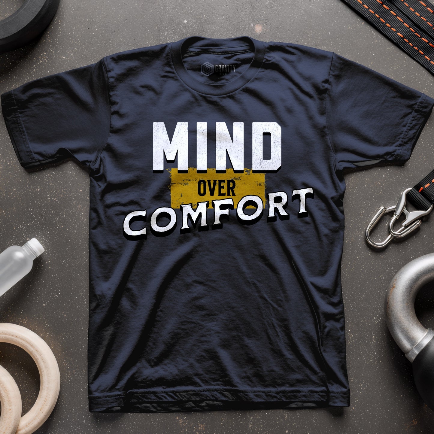 Mind Over Comfort T-Shirt