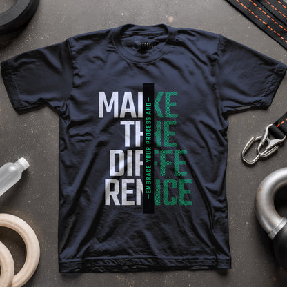 Make The Difference T-Shirt