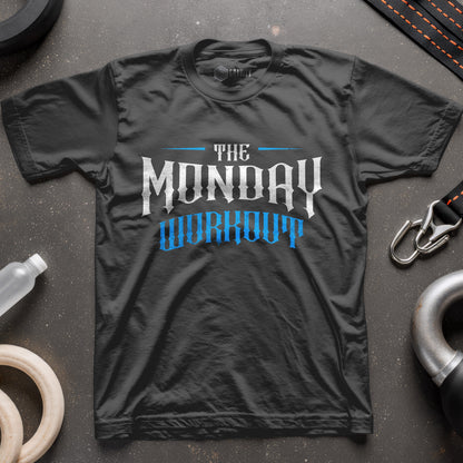 The Monday Workout T-Shirt