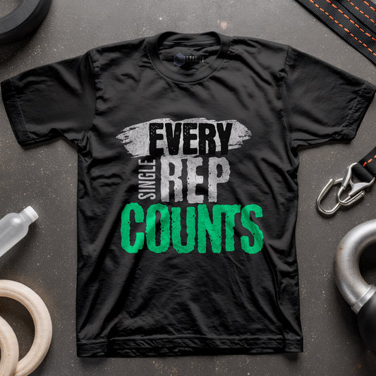 Every Single Rep Counts T-Shirt