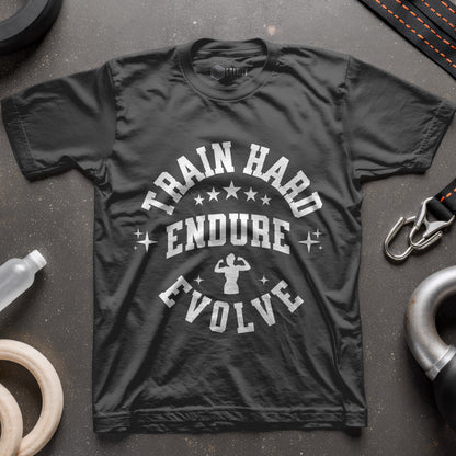 Train Hard Endure Evolve Women T-Shirt
