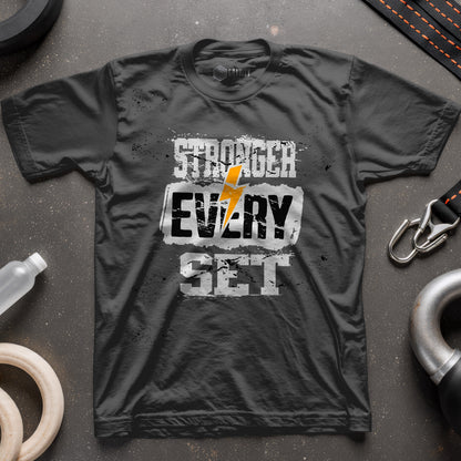 Stronger Every Set T-Shirt