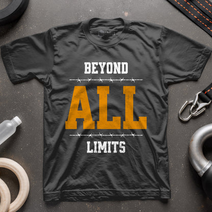 Beyond All Limits T-Shirt