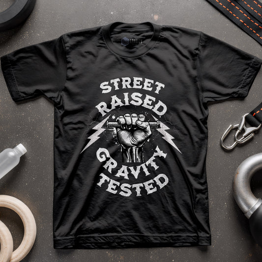 Street Raised Gravity Tested T-Shirt