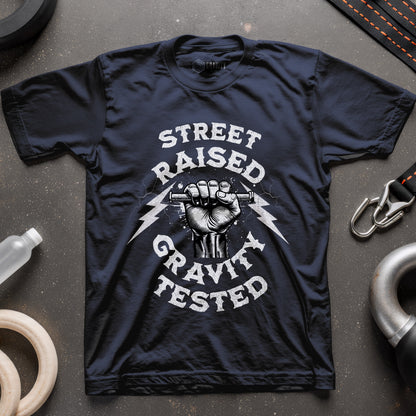 Street Raised Gravity Tested T-Shirt