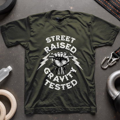 Street Raised Gravity Tested T-Shirt