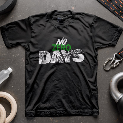 No Zero Days  Unisex T-Shirt