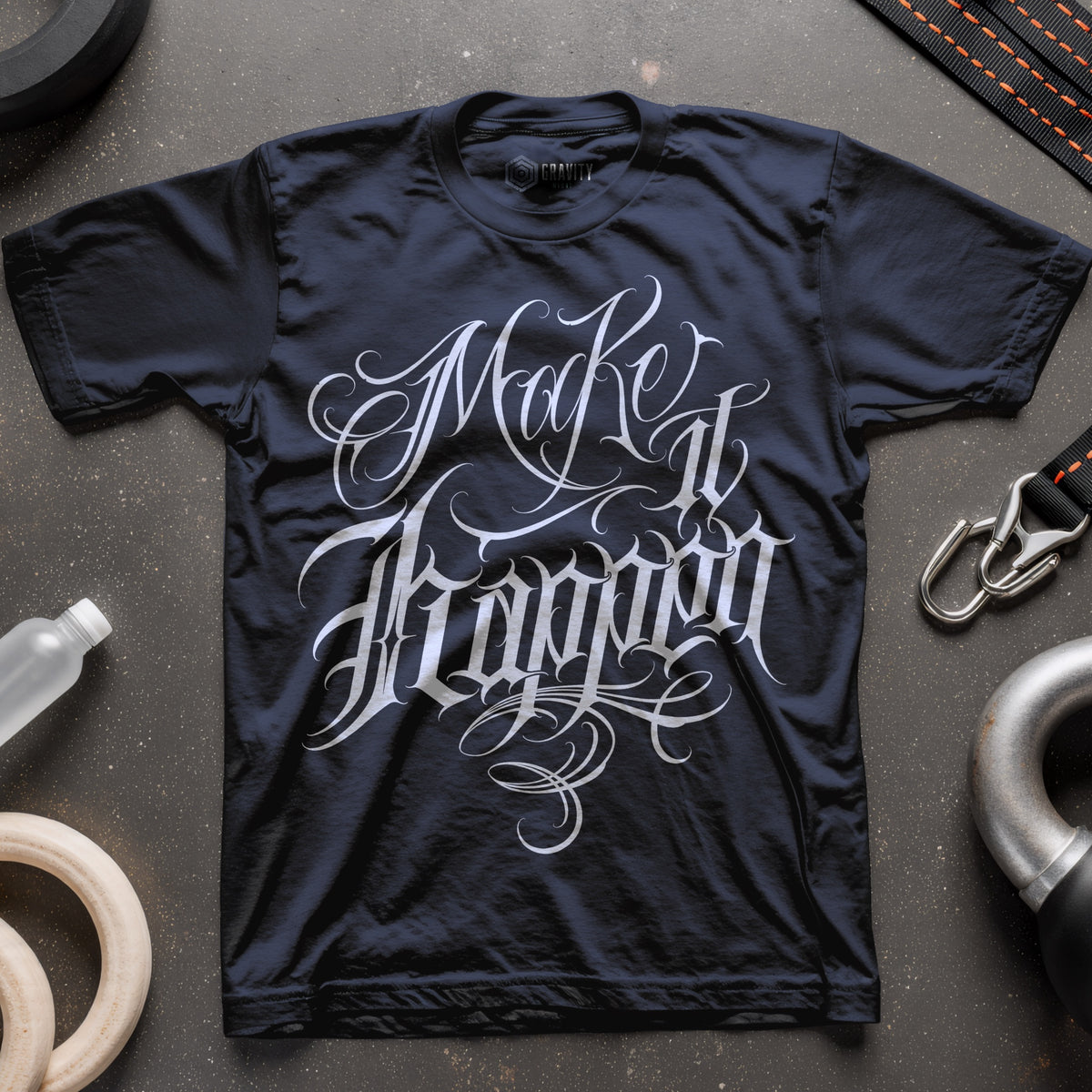 Make It Happen T-Shirt